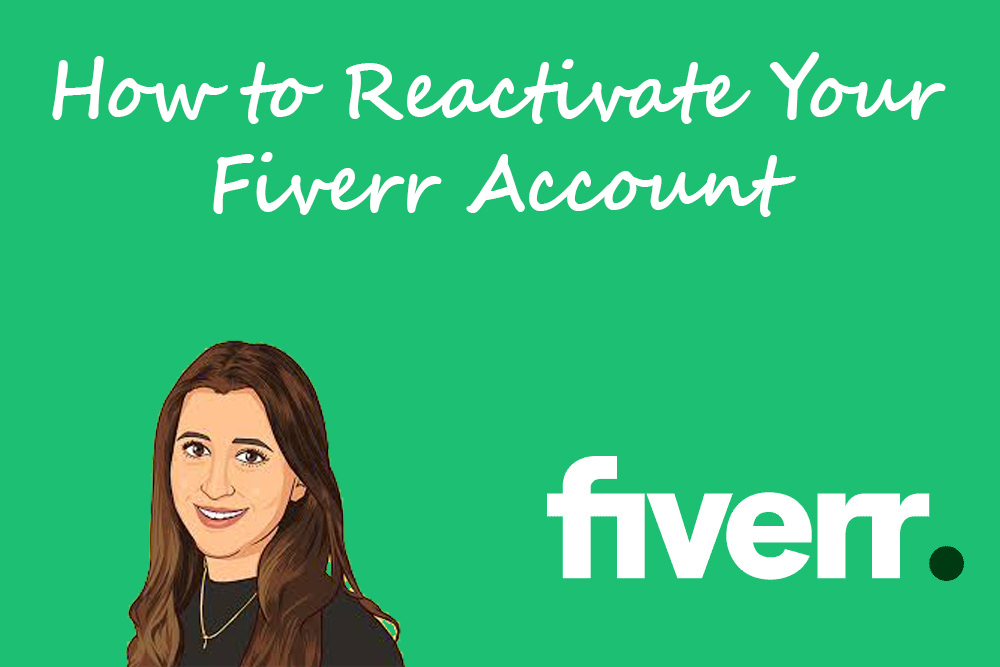 how to reactivate your fiverr account