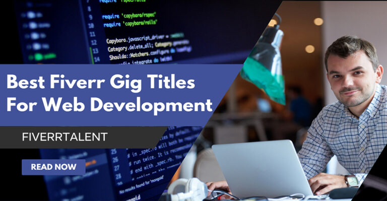Best Fiverr Gig Titles for Website Development | Fiverrtalent
