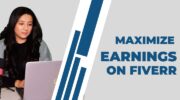 From Side Hustle to Full-Time Income: Maximizing Earnings on Fiverr