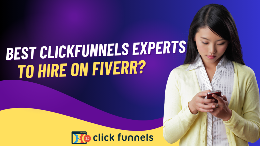 Best Clickfunnels experts to hire on Fiverr